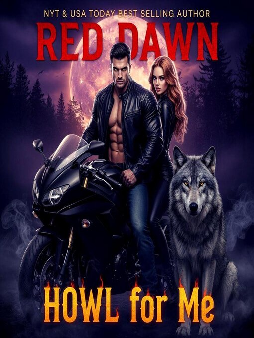 Title details for Howl for Me by Red Dawn - Available